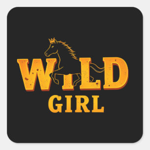 Horse and 'Wild Girl' Sign Square Sticker