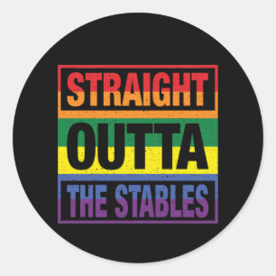 Horse Art Straight Outta The Stables Classic Round Sticker