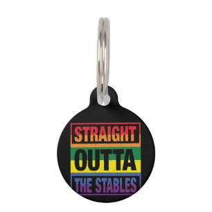 Horse Art Straight Outta The Stables Pet Tag