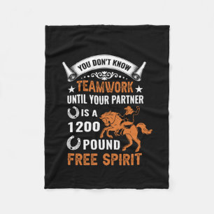 Horse Art You Don't Know Teamwork Fleece Blanket