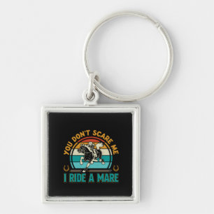 Horse Art You Don't Scare Me Key Ring