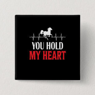 Horse Art You Hold My Heart 15 Cm Square Badge