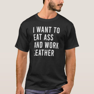 Horse As And Make Leather Belts Butt Toys T-Shirt