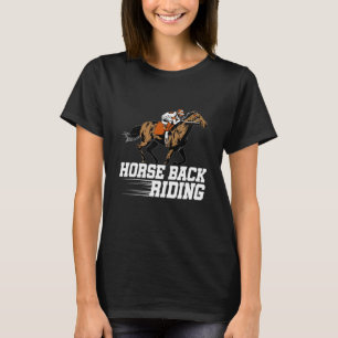Horse Back Riding Graphic Horse Lover Equestrian R T-Shirt