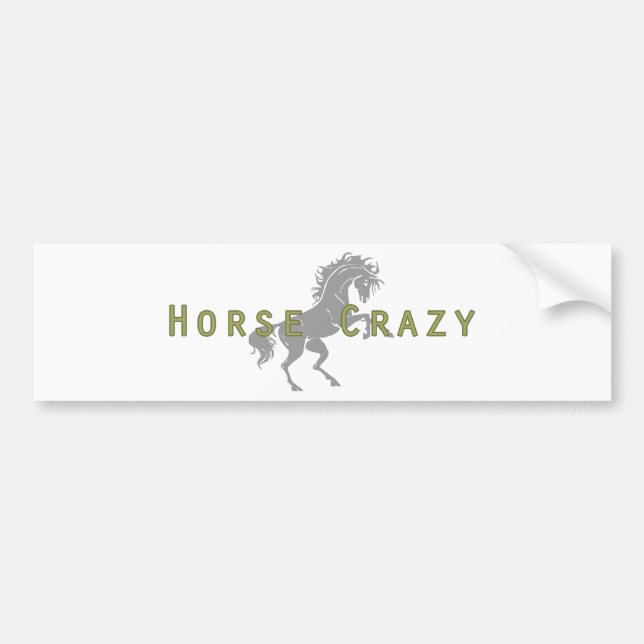 Horse Crazy Bumper Sticker (Front)