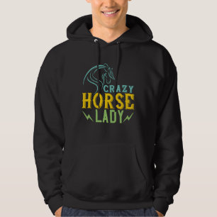 Horse - Crazy Horse Lady Hoodie