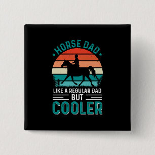Horse Dad 15 Cm Square Badge