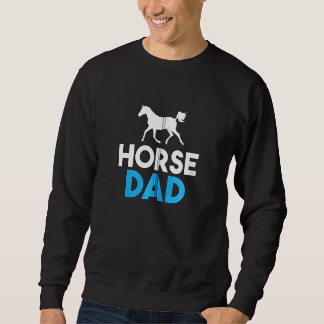 Horse Dad Horse Riding Zip Sweatshirt (Front)