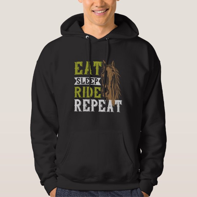 Horse - Eat Sleep Ride Repeat Hoodie (Front)