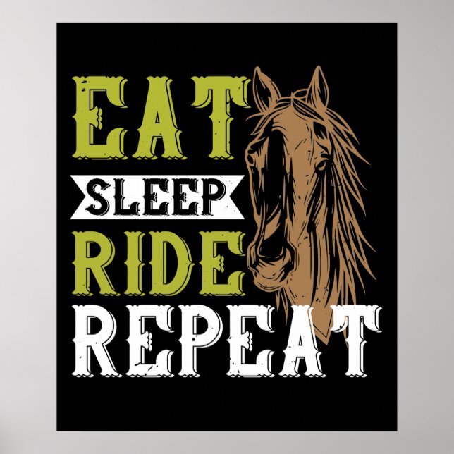 Horse - Eat Sleep Ride Repeat Poster (Front)