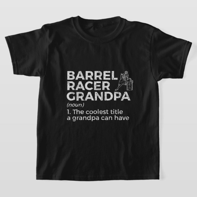 Horse Funny Barrel Racer Grandpa Horse Racing 343  T-Shirt (Laydown)