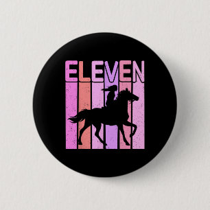Horse Girl 11th Birthday Horseback Riding 11 Year  6 Cm Round Badge