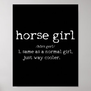 Horse Girl Definition Funny Horseback Riding Rider Poster