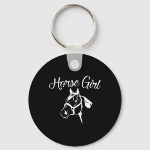 Horse Girl Equestrian Rider Saying Horseback Ridin Key Ring