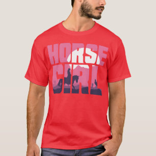 Horse Girl Horse Riding Lover girl T-Shirt