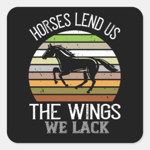 Horse - Horses Lend Us The Wings We Lack Square Sticker