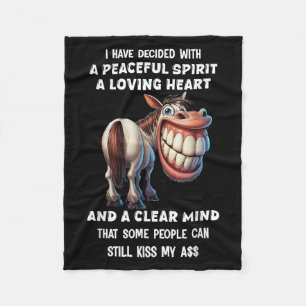 Horse I Have Decided With A Peaceful Srit A Loving Fleece Blanket