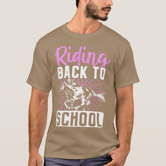 Horse Lover Equestrian Riding Backo School friend T-Shirt (Front)