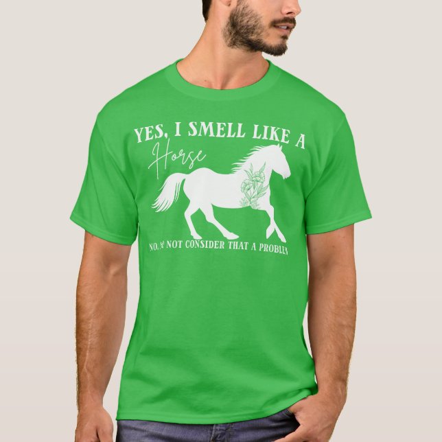 Horse Lovers Yes I Smell Like A Horse boy T-Shirt (Front)