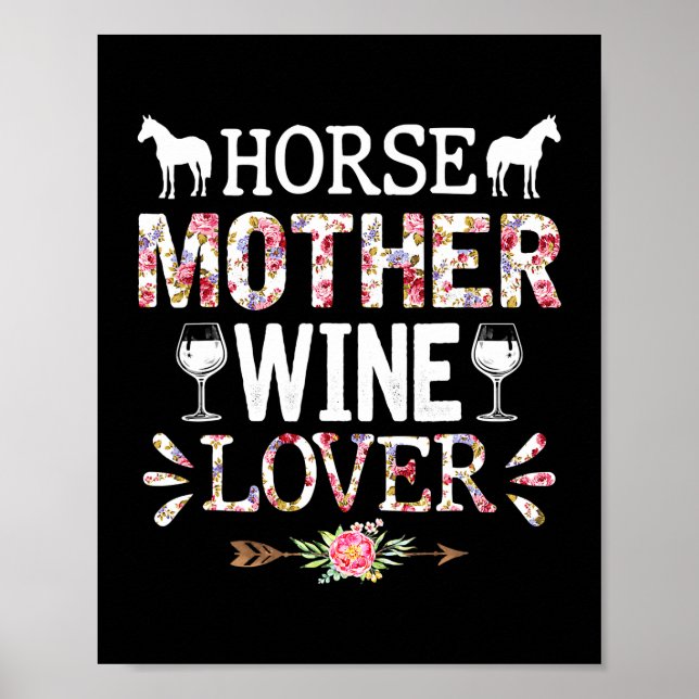 Horse Mother's Day Horse Mother Wine Lover Poster (Front)