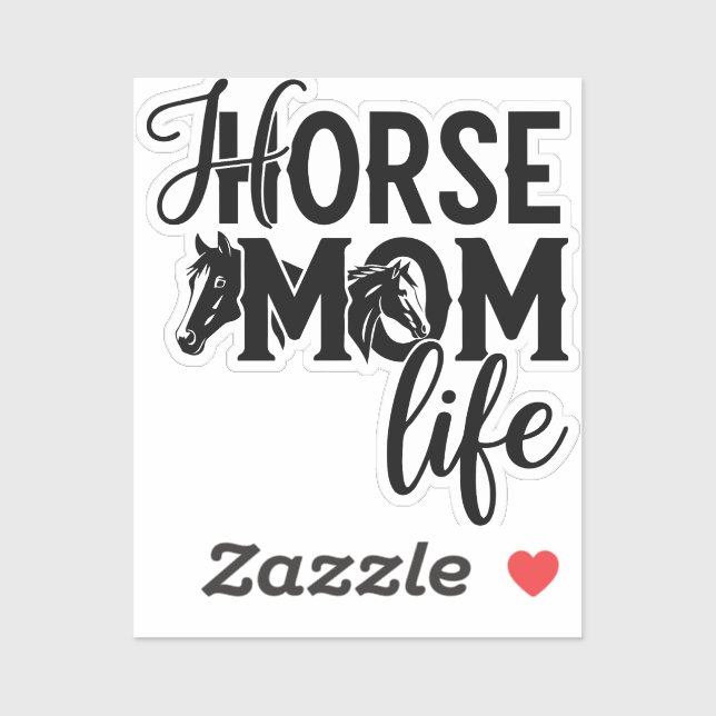 Horse Mum Life (Sheet)