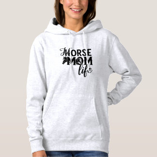 Horse Mum Life Hoodie