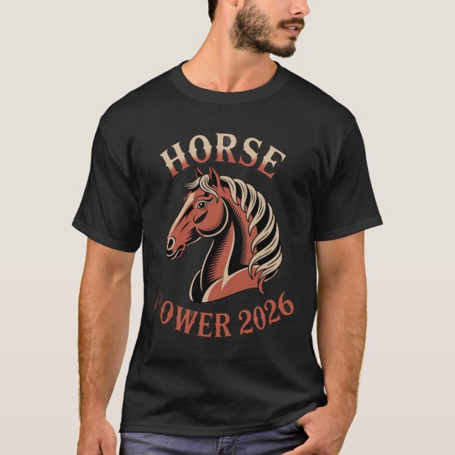 Horse Power 2026 T-Shirt (Front)