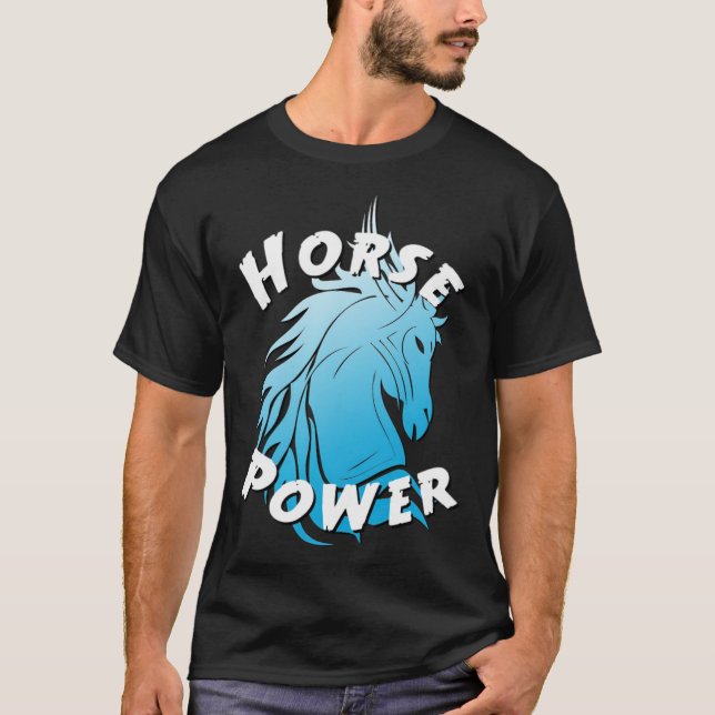 Horse power funny riding  T-Shirt (Front)