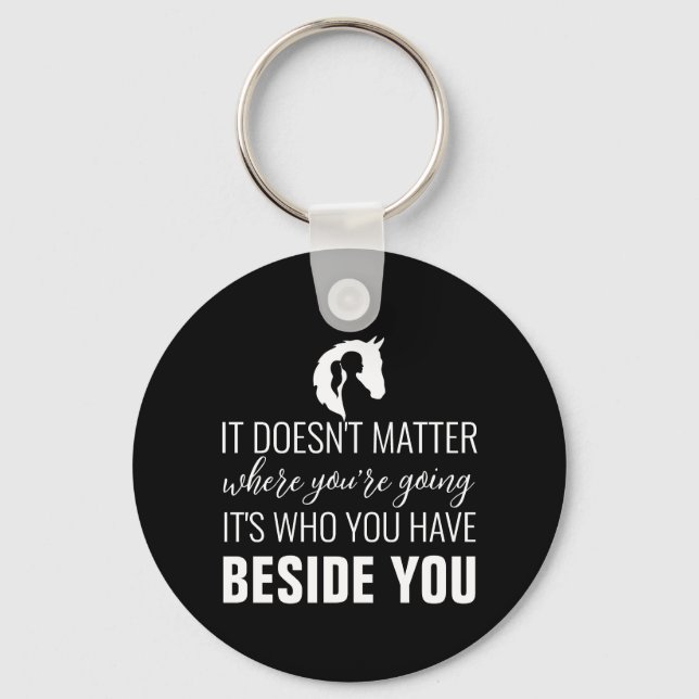 Horse quote horse girl horse lover black key ring (Front)