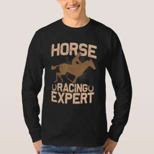 Horse Racing Expert Horse Racing Jockey Gambling T-Shirt