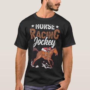 Horse Racing Jockey Racer Race Horses T-Shirt