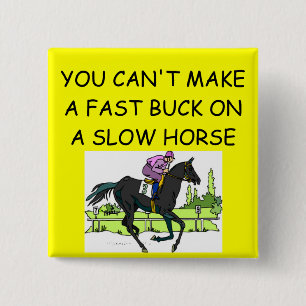 HORSE racing joke 15 Cm Square Badge