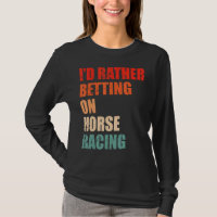 Horse Racing Saying For A  Of Horse Derby 1