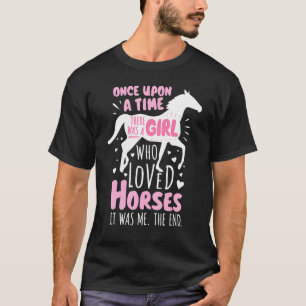 Horse Rider A Girl Who Loved Horses Horseback Ridi T-Shirt