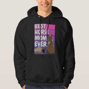 Horse Rider Best Horse Mum Ever Horseback Riding Hoodie