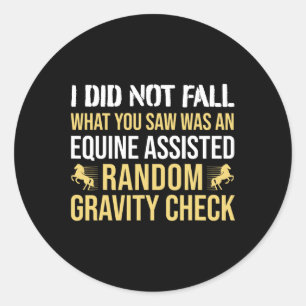 Horse Rider - Gravity Check - Horseback Riding Classic Round Sticker