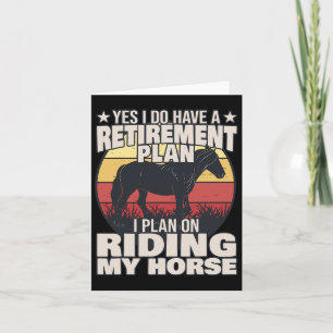 Horse Rider - Retirement Plan - Horseback Riding  Card