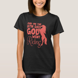 Horse Riding Girls Women Equestrian Horseback 3 T-Shirt