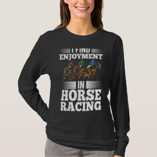 Horse Riding Outfit Horse Race Horse Track Racing T-Shirt