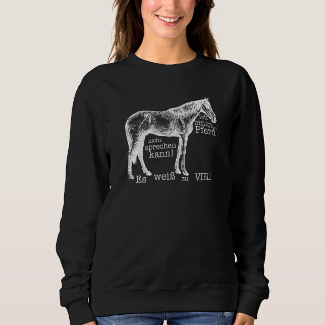 Horse  Saying Rider Sweatshirt (Front)