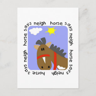 Horse Says Neigh Tshirts and Gifts Postcard