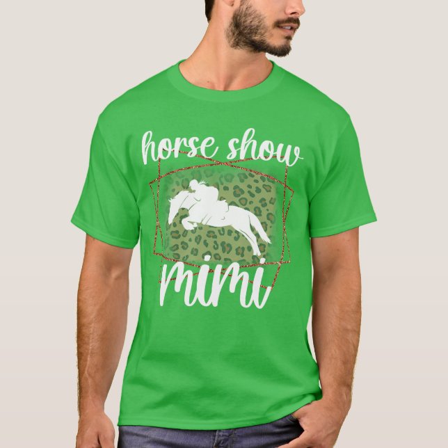 Horse Show Mimi Leopard Equestrian Mimi Grandma vi T-Shirt (Front)