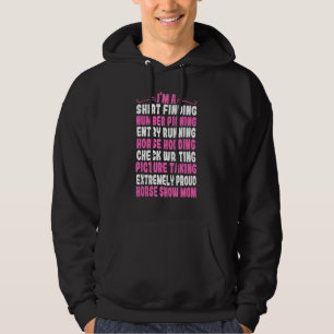Horse Show Mom Equestrian Showjumping Mother's Day Hoodie