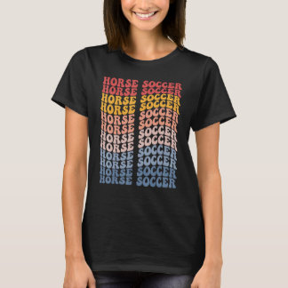 Horse Soccer Groovy Retro Sports T-Shirt