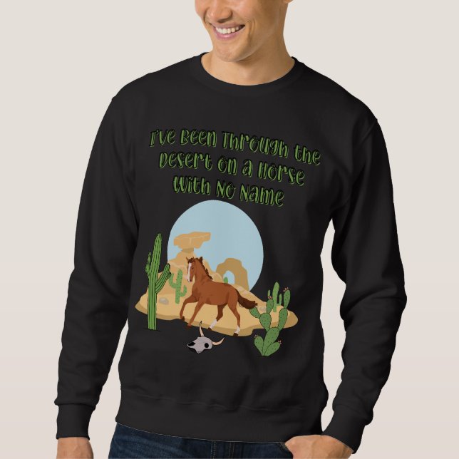 Horse With No Name Men's Dark Sweatshirt (Front)