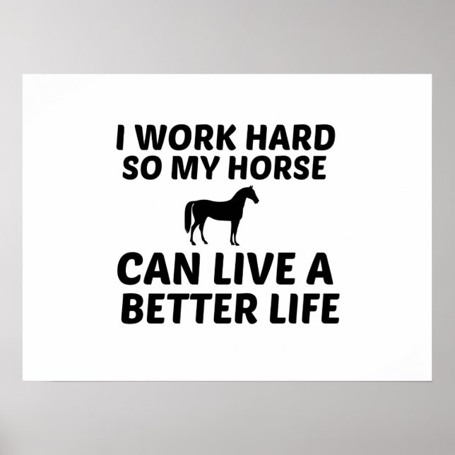 HORSE WORK BETTER LIFE POSTER (Front)