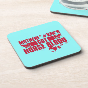 Horseblood Coaster
