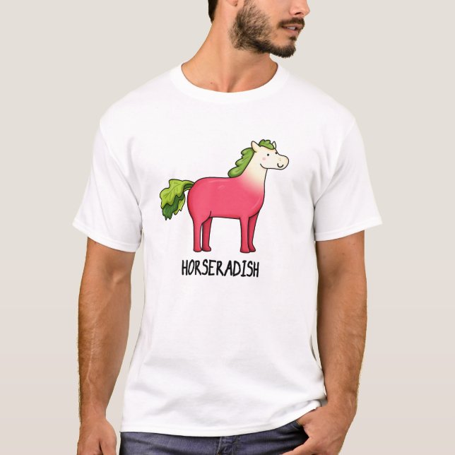Horseradish Funny Horse Pun  T-Shirt (Front)