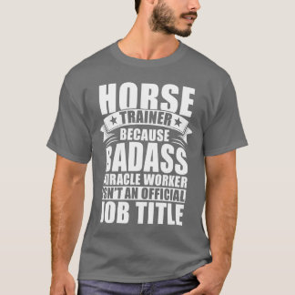 Horserainer Jobitle Horserainer girl T-Shirt