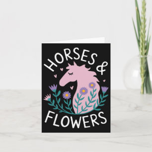 Horses &amp; Flowers - Horse Teens Horse Lovers  Card